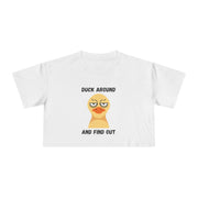 "Duck Around and Find Out" Crop Tee — Graphic T-shirt Top