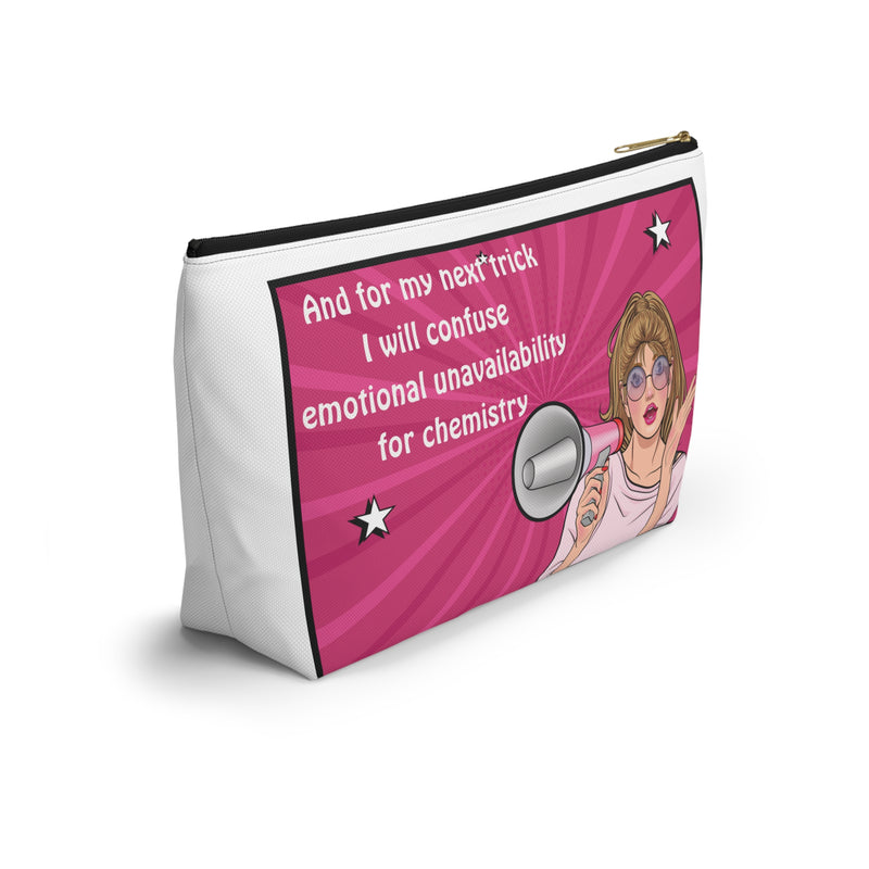 Large Size Accessory Pouch — Pink Pop Art Cosmetic Bag with Quote: “And for my next trick I will confuse emotional unavailability for chemistry”