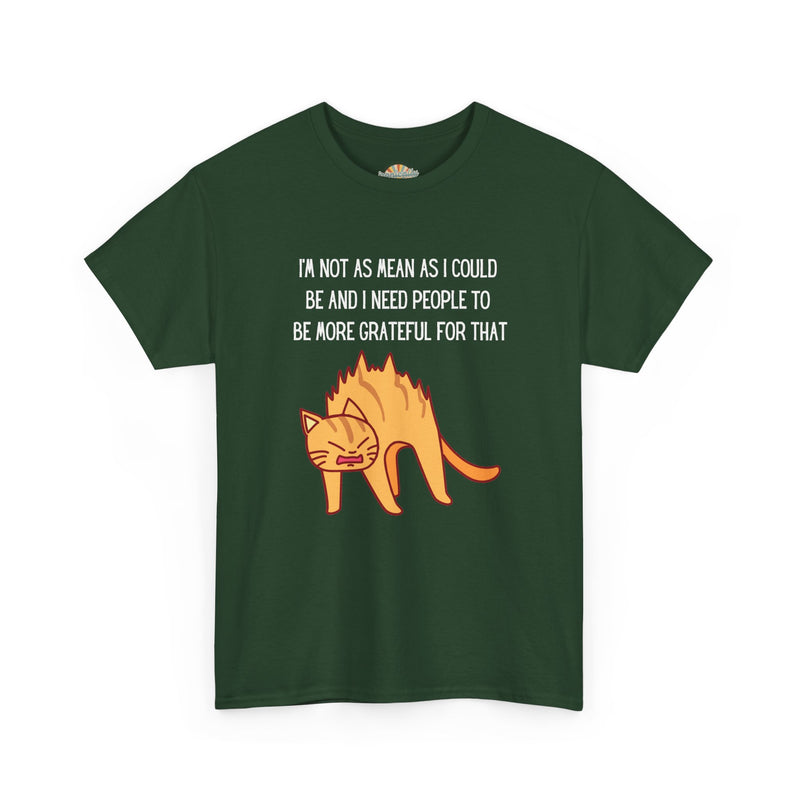 Sassy Cat Attitude T-Shirt — "I’m Not As Mean As I Could Be" Graphic Tee