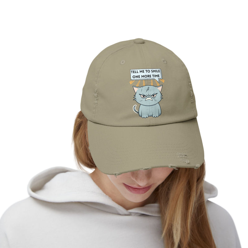 Sassy Cat Distressed Cap — "Tell Me To Smile One More Time" Unisex Baseball Hat