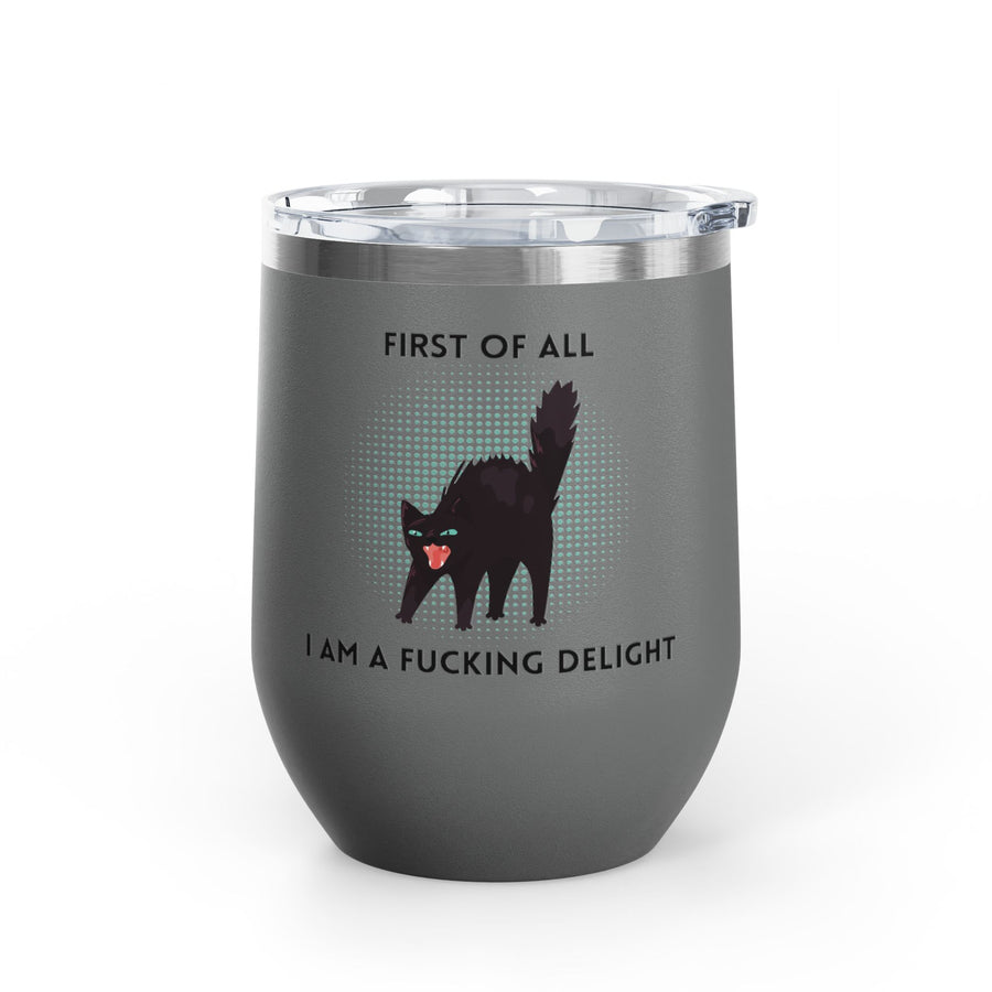 Fucking Delight Sassy Cat Wine Tumbler - Stainless Steel 12oz