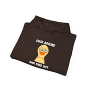 Graphic Hoodie "Duck Around and Find Out" — Hooded Sweatshirt