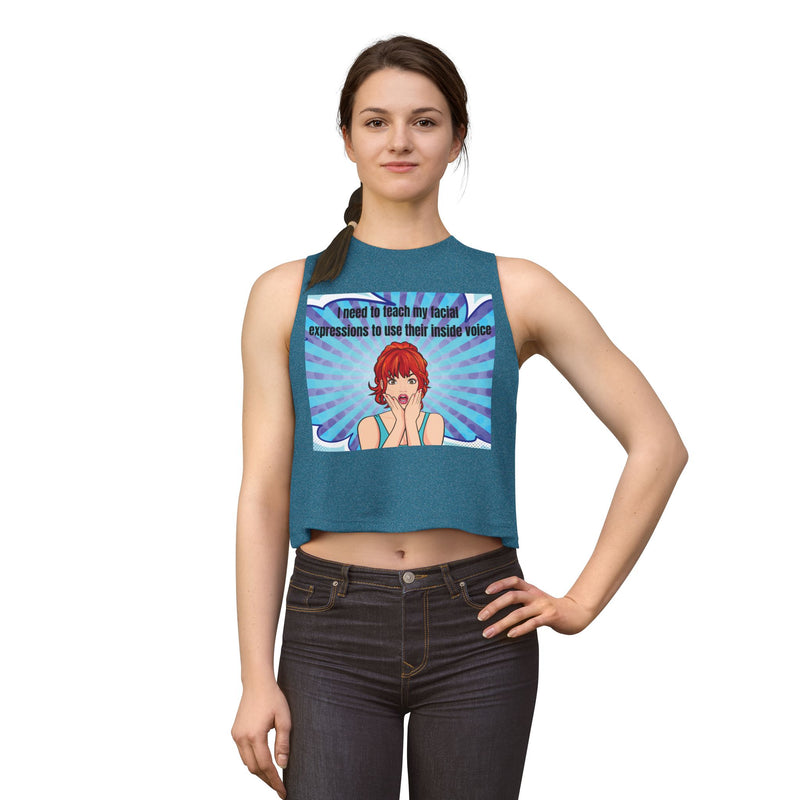 Pop Art Crop Top – "I Need to Teach My Facial Expressions to Use Their Inside Voice" Tank