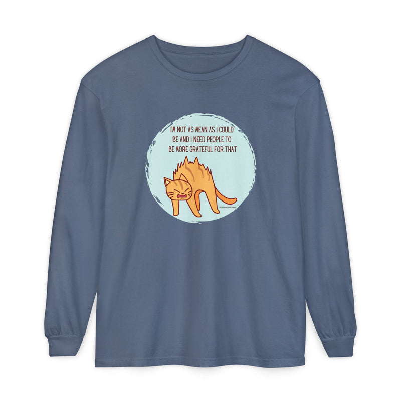 Sassy Cat Illustration Long Sleeve Tee — “I’m Not As Mean As I Could Be” Oversize T-Shirt