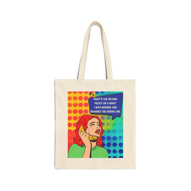 Reusable Canvas Tote Bag — Retro Pop Art "What's the Return Policy on a Man?" Graphic Shopper Tote