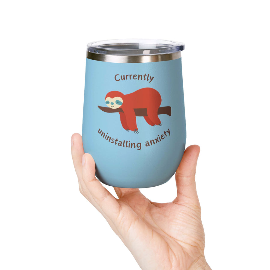 "Currently Uninstalling Anxiety" Sloth Wine Tumbler - Stainless Steel 12oz