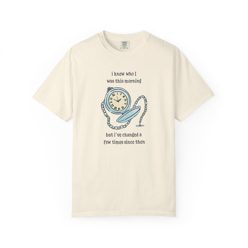 Wonderland Comfort Colors 1717 “I Knew Who I Was This Morning” Graphic T-Shirt