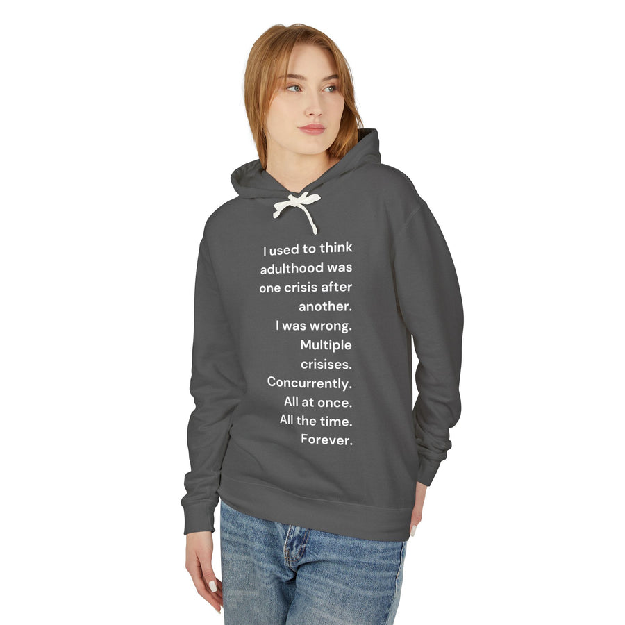 Adulthood - Unisex Lightweight Hooded Sweatshirt