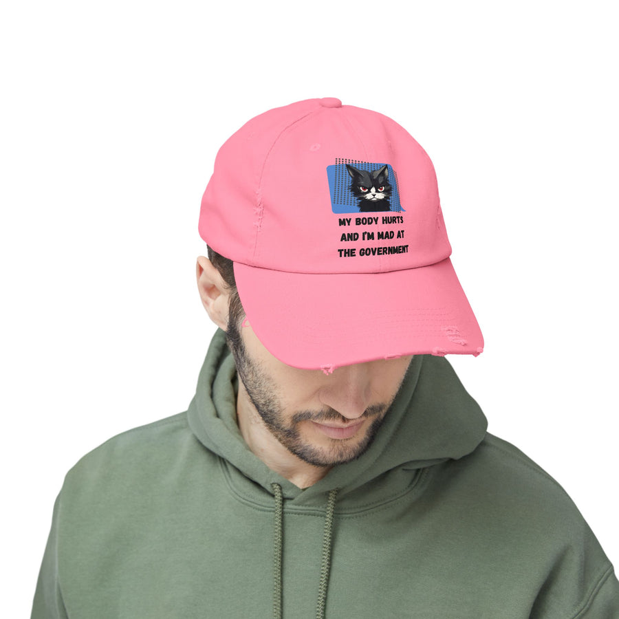 Distressed Cap — Sassy Cat “My Body Hurts and I’m Mad at the Government” Baseball Hat