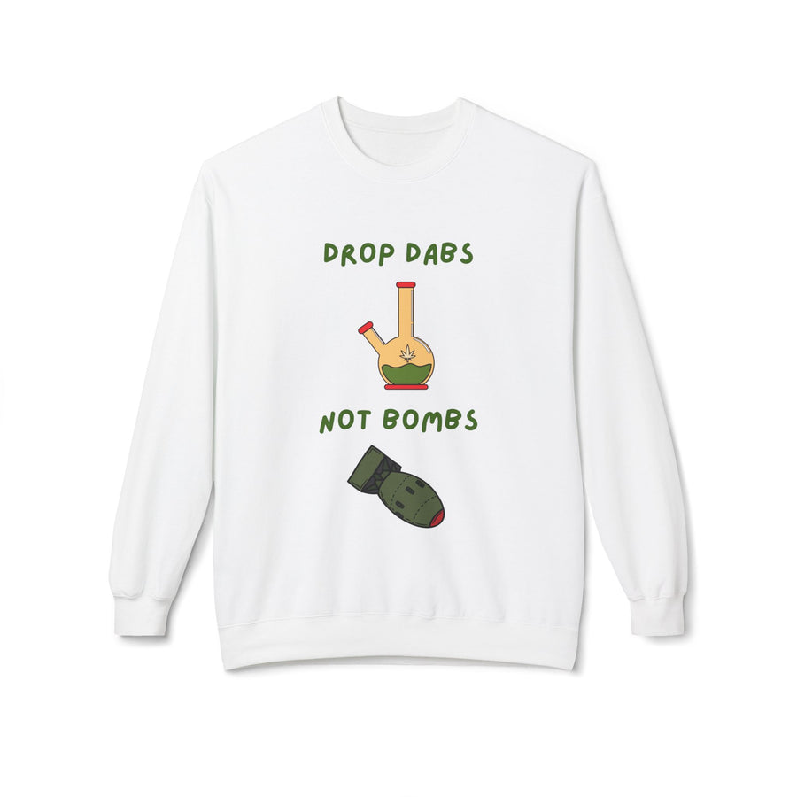 Drop Dabs Not Bombs - Unisex Midweight Softstyle Fleece Crewneck Sweatshirt