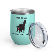 Fucking Delight Sassy Cat Wine Tumbler - Stainless Steel 12oz