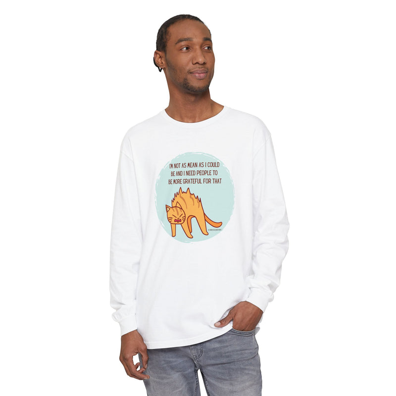 Sassy Cat Illustration Long Sleeve Tee — “I’m Not As Mean As I Could Be” Oversize T-Shirt