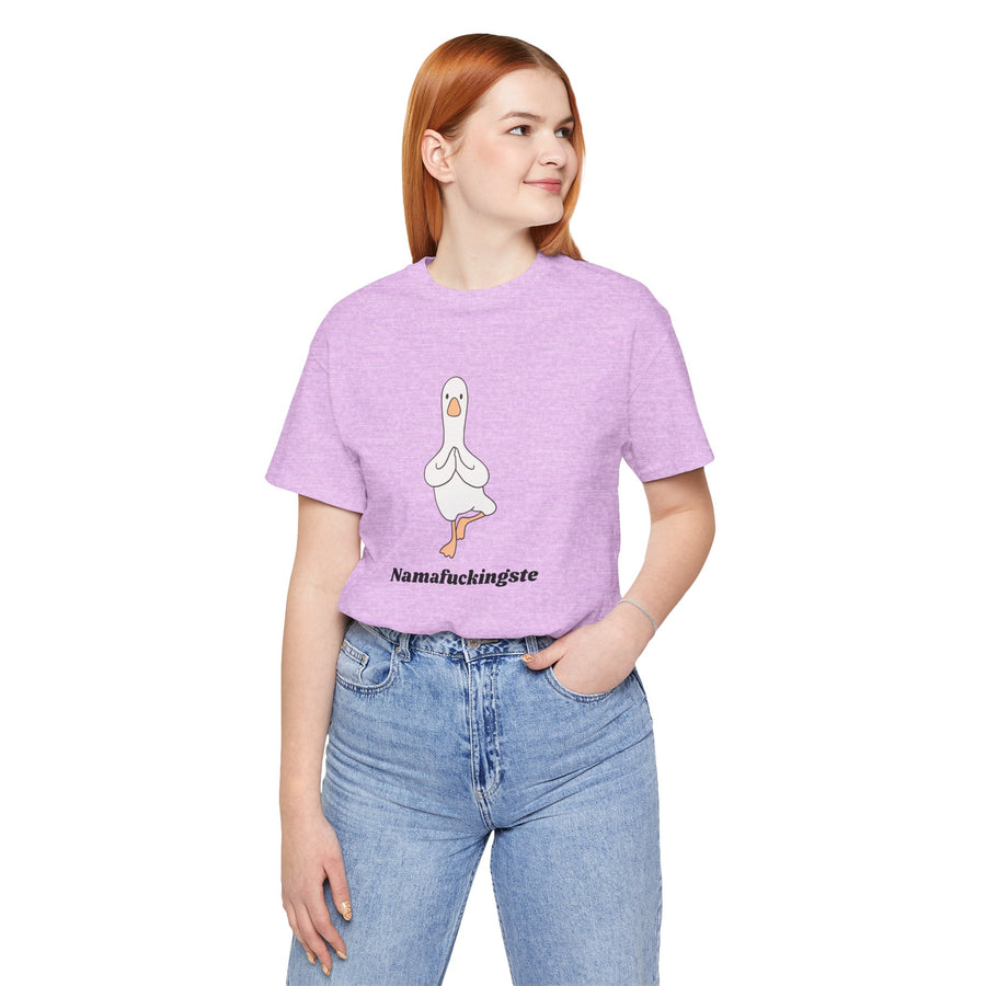 Goose Yoga Tee — "Namafuckingste" Funny Meditation T-Shirt