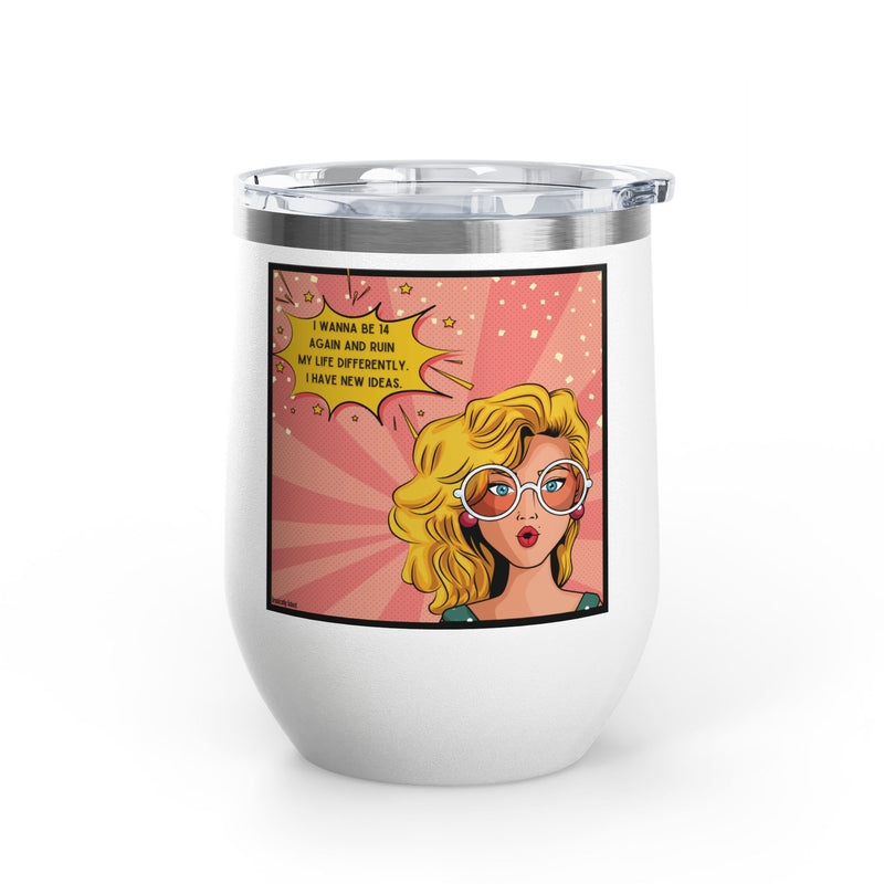 Retro Pop Art "14 Again" Insulated Stainless Steel 12oz Wine Tumbler