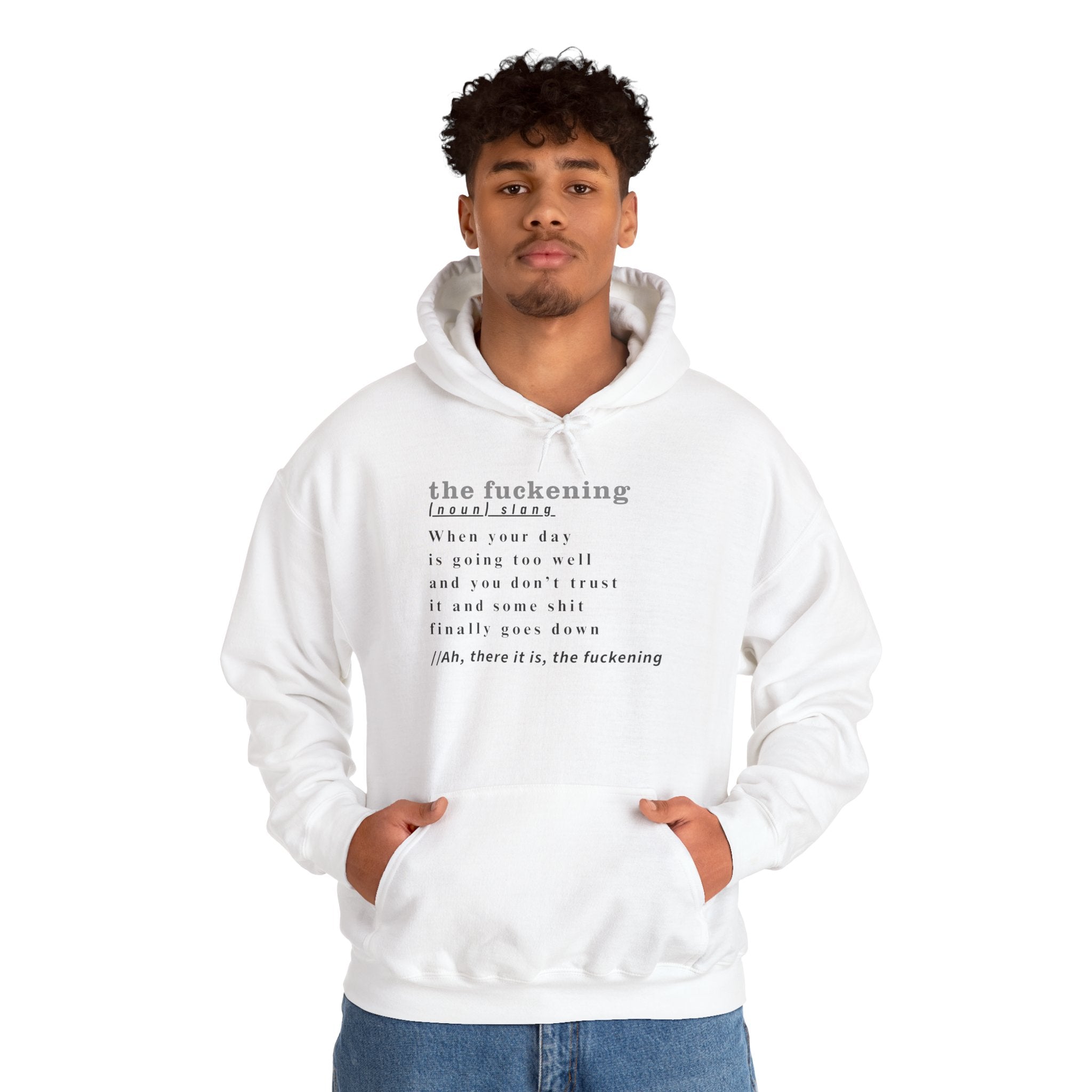 Graphic Hoodie — Minimalist 'the fuckening' Definition Hooded Sweatshirt