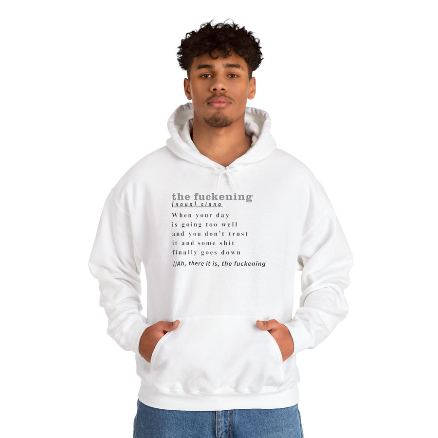 Graphic Hoodie — Minimalist 'the fuckening' Definition Hooded Sweatshirt