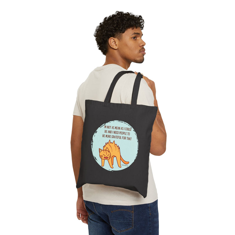 Reusable Sassy Cat Tote Bag – “I’m Not As Mean As I Could Be” Canvas Grocery & Market Bag