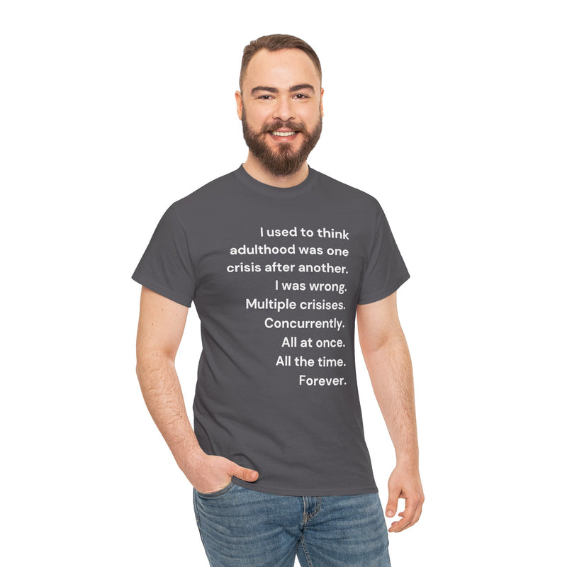 Minimalist Text Tee — 'Adulthood' Graphic T-Shirt
