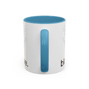 "blow me." Accent Coffee Mug (11 oz)