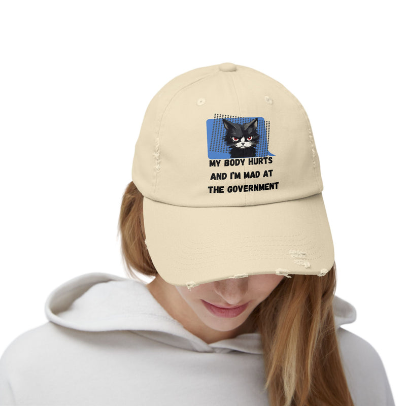 Distressed Cap — Sassy Cat “My Body Hurts and I’m Mad at the Government” Unisex Baseball Hat