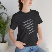 Graphic Tee - "Anxiety Is Literally Just Conspiracy Theories About Yourself" T-Shirt