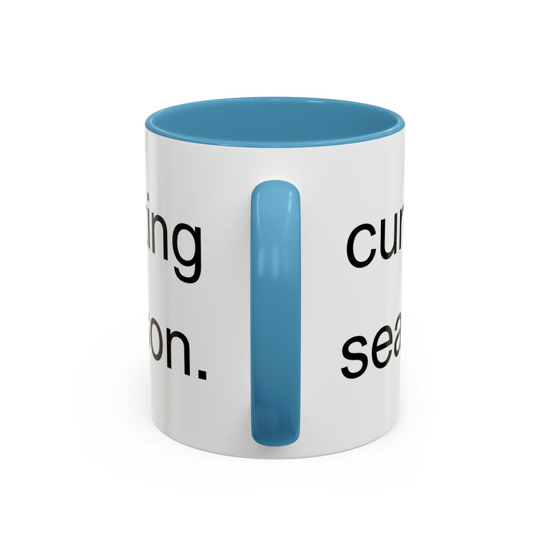 Coffee or Tea Mug — "Cunting Season." Bold Statement Minimalist Accent Mug