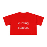 Women's Crop Tee — "Cunting Season" Subtle White Minimalist Text T-shirt Top