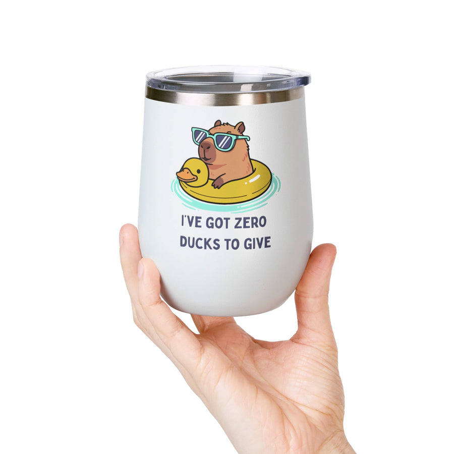 "I've Got Zero Ducks to Give" Rubber Duckie Wine Tumbler - Stainless Steel 12oz