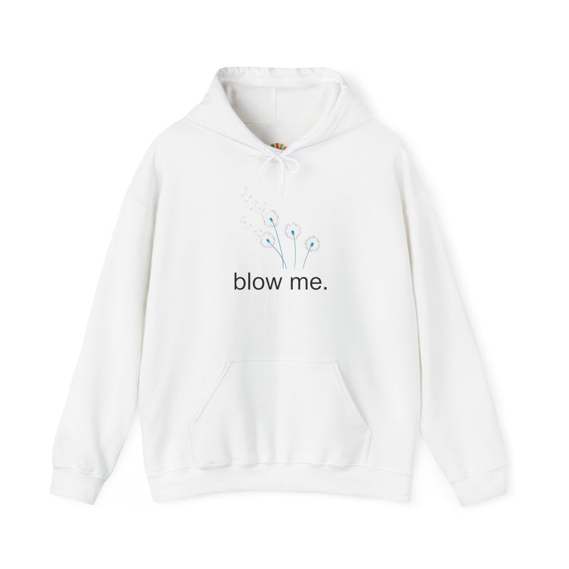 Hoodie — 'blow me' Dandelion Graphic Hooded Sweatshirt