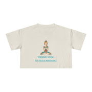 Spiritual Crop Top T-Shirt— "Temporarily Absent for Spiritual Maintenance" Graphic Tee