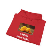 What the Actual Duck? Hoodie — Rubber Duck Hooded Sweatshirt