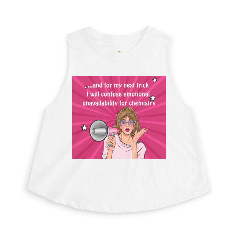 Crop Top — Funny Pink Pop Art "...and for My Next Trick I Will Confuse Emotional Unavailability for Chemistry" Pop Art Graphic Festival Tank