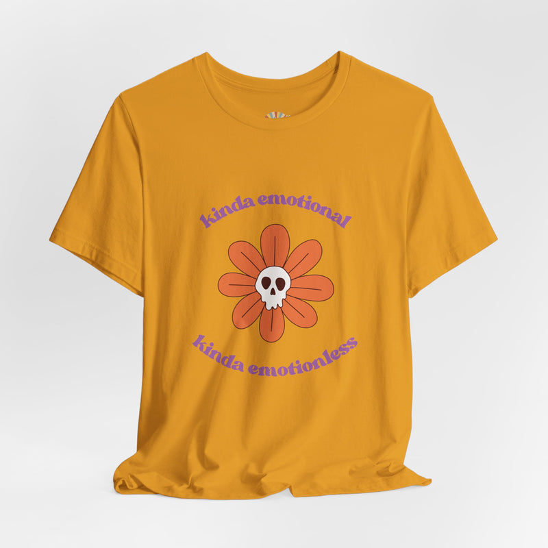 Graphic Tee - Kinda Emotionless Kinda Emotional Floral Skull Mental Health Awareness T-Shirt