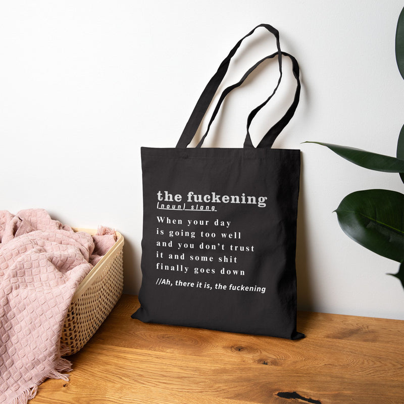Reusable Statement Canvas Tote Bag — 'the fuckening' Definition Grocery & Book Tote