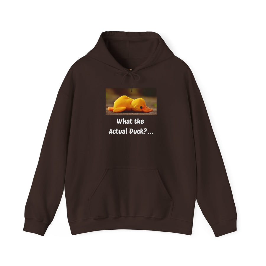 What the Actual Duck? Hoodie — Rubber Duck Hooded Sweatshirt