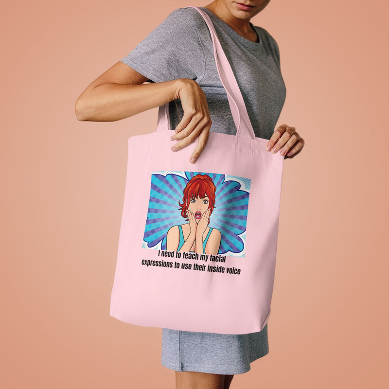 Retro Pop Art Reusable Tote Bag — "Teach My Facial Expressions to Use Their Inside Voice" Large Cotton Shopper
