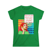 Return Policy on a Man - Women's Softstyle Tee