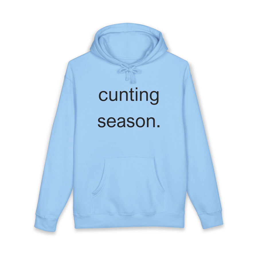 Statement Hoodie "Cunting Season" Hooded Sweatshirt