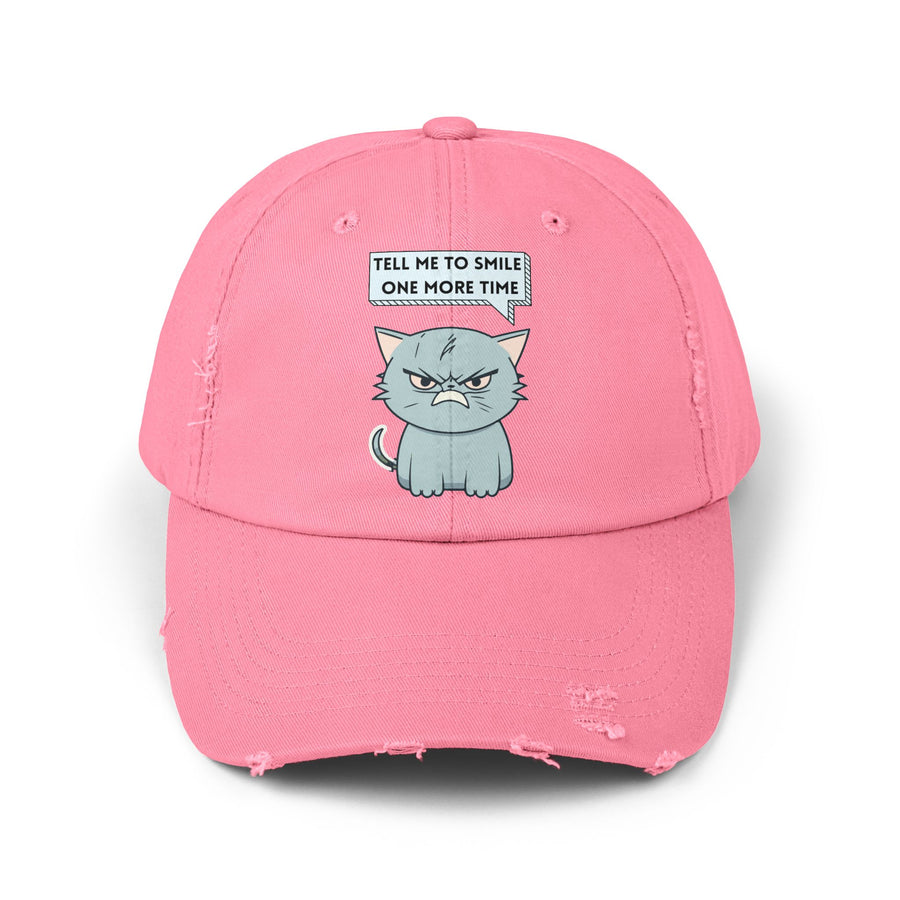Sassy Cat Distressed Cap — "Tell Me To Smile One More Time" Baseball Hat