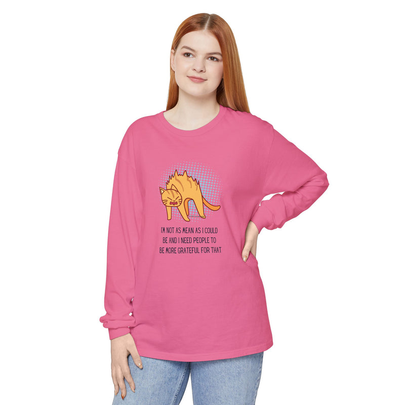 Sassy Cat Illustration Long Sleeve Tee — “I’m Not As Mean As I Could Be” Oversize T-Shirt