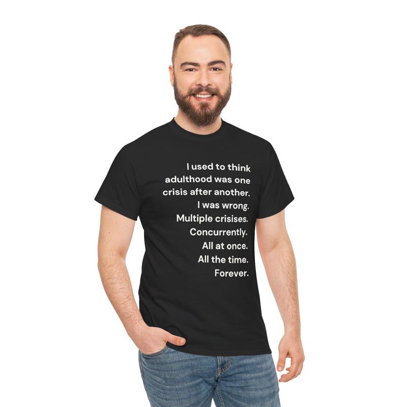 Minimalist Text Tee — 'Adulthood' Graphic T-Shirt