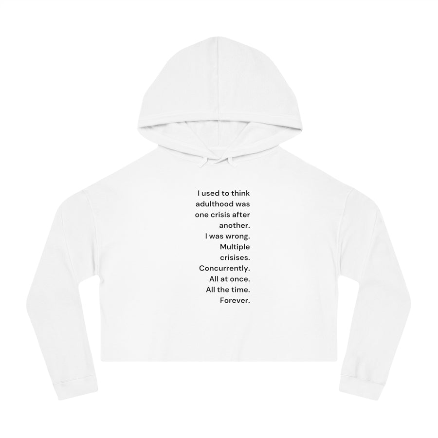 Adulthood - Women’s Cropped Hooded Sweatshirt