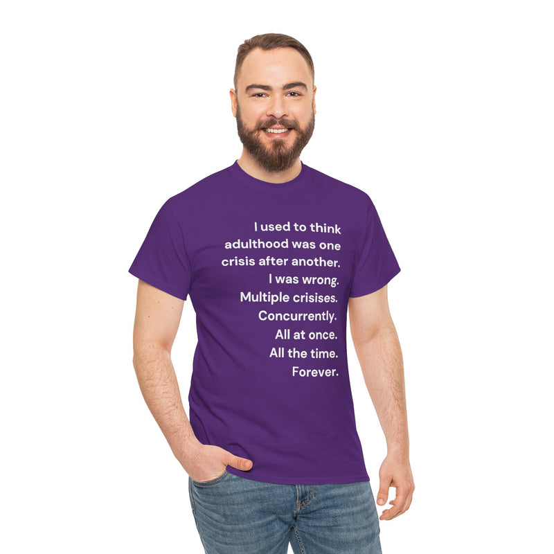 Minimalist Text Tee — 'Adulthood' Graphic T-Shirt