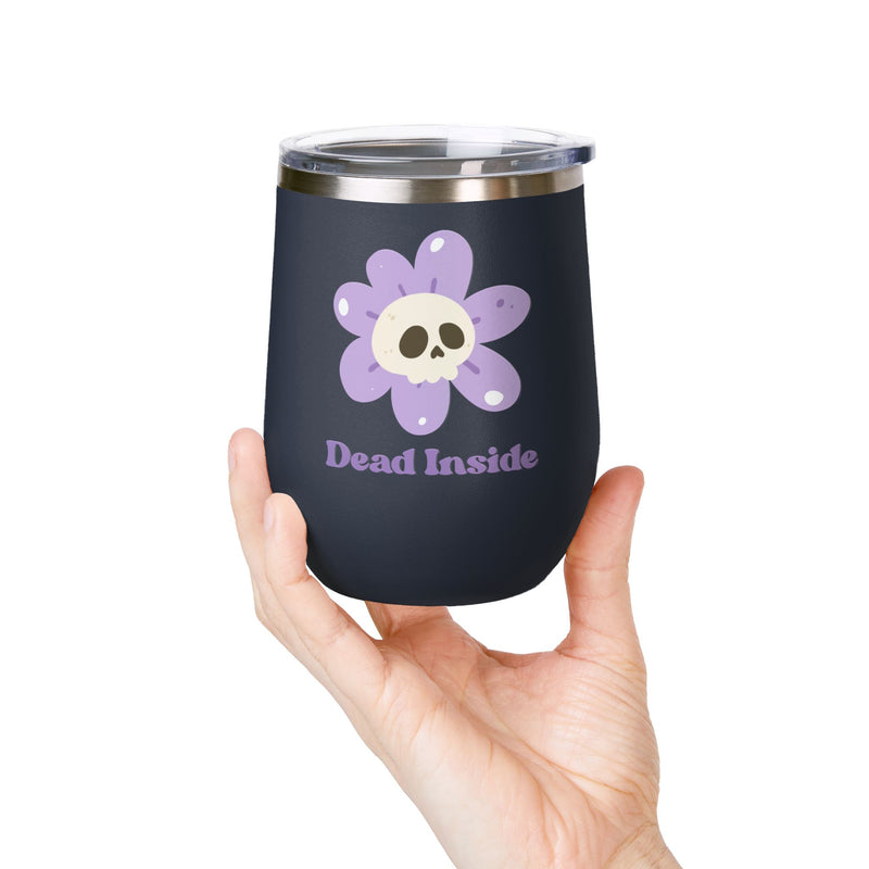"Dead Inside" Floral Skull Wine Tumbler - Stainless Steel Insulated Outdoor Wine Cup - Pairs Perfectly with Patio for Day Drinking