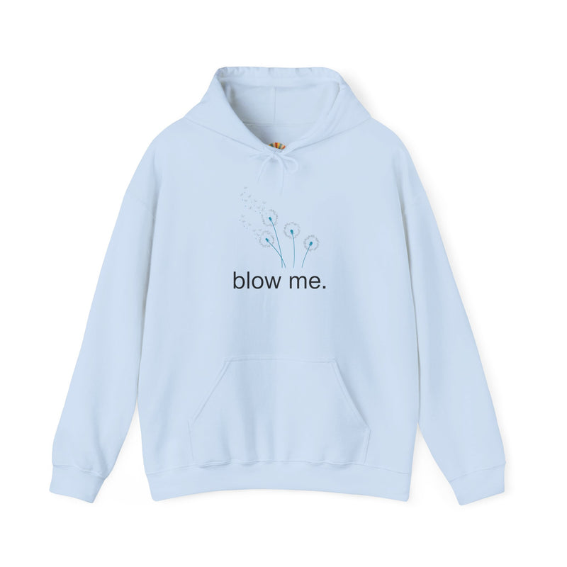 Hoodie — 'blow me' Dandelion Graphic Hooded Sweatshirt