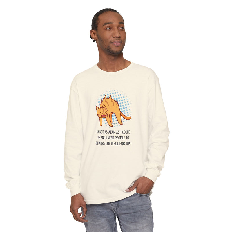 Sassy Cat Illustration Long Sleeve Tee — “I’m Not As Mean As I Could Be” Oversize T-Shirt