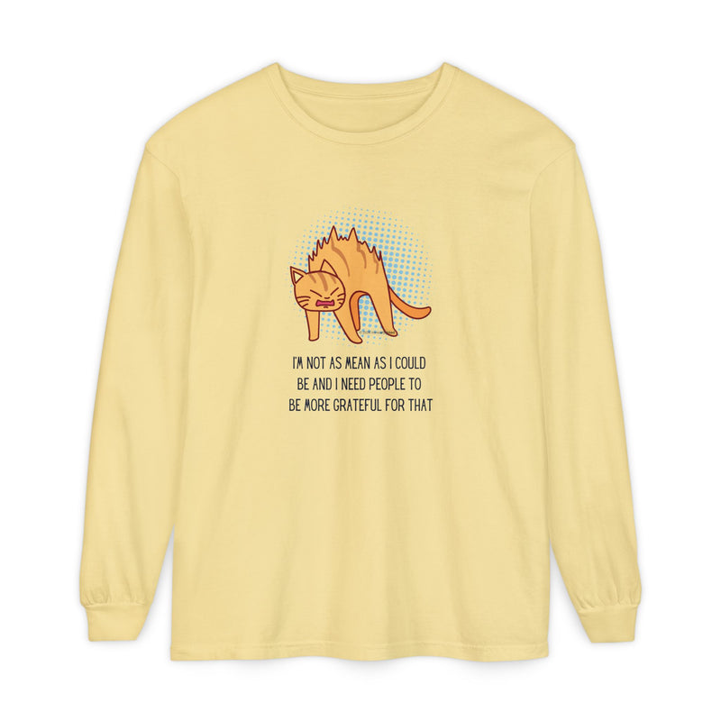 Sassy Cat Illustration Long Sleeve Tee — “I’m Not As Mean As I Could Be” Oversize T-Shirt