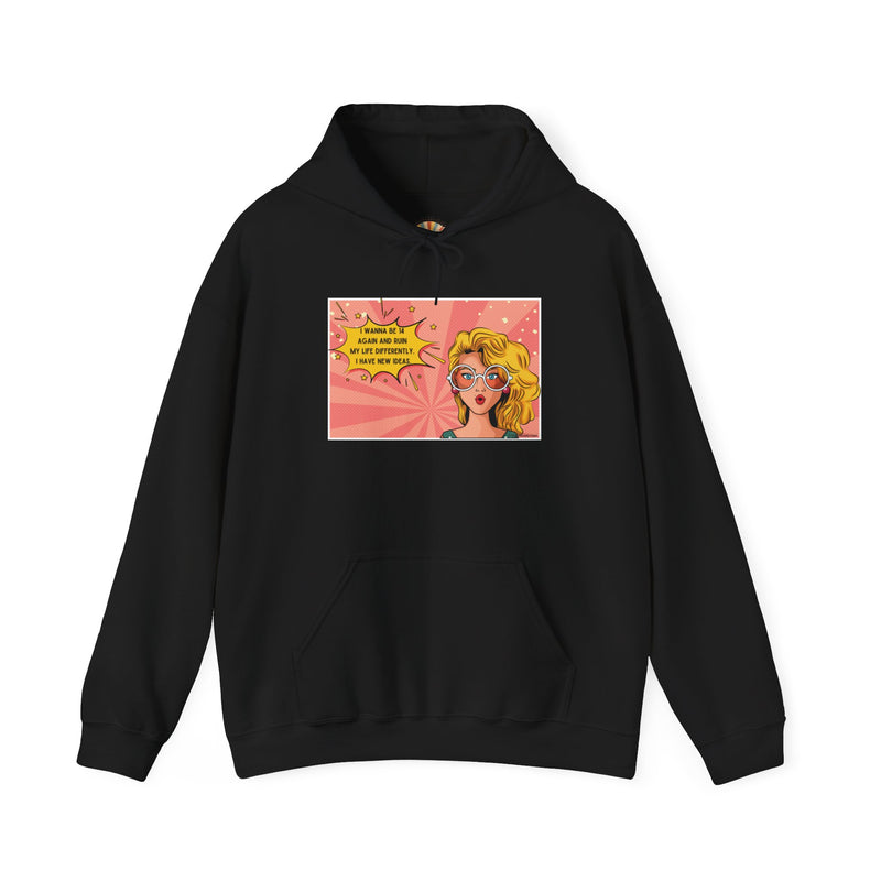 Retro Pop Art Hoodie — "I Wanna Be 14 Again..." Graphic Hooded Sweatshirt