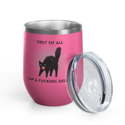 Fucking Delight Sassy Cat Wine Tumbler - Stainless Steel 12oz