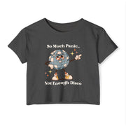 Festival Crop Top T-shirt— “So Much Panic… Not Enough Disco” Graphic Tee
